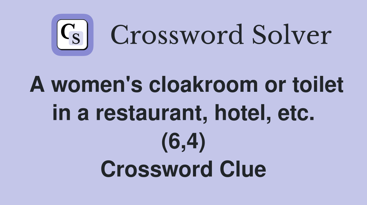 A women's cloakroom or toilet in a restaurant, hotel, etc. (6,4
